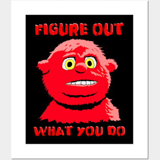 Chunky - Figure out What You Do Posters and Art